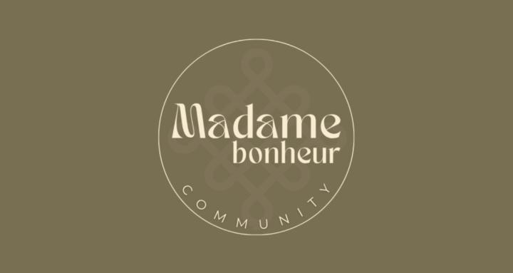 Madame Bonheur Community