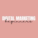 Digital Marketing For Beginner