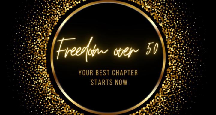 Freedom after 50