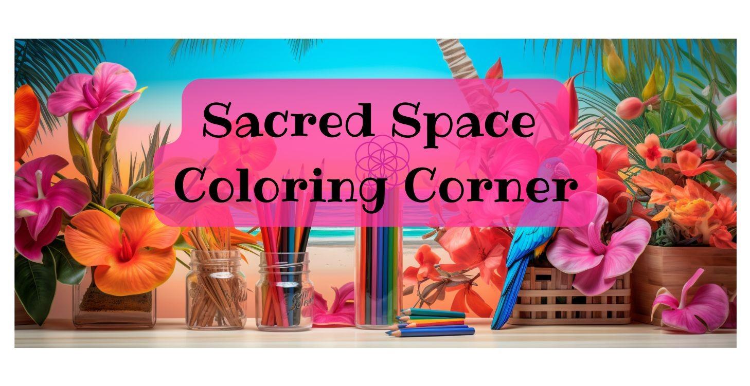 Sacred Space Coloring Corner