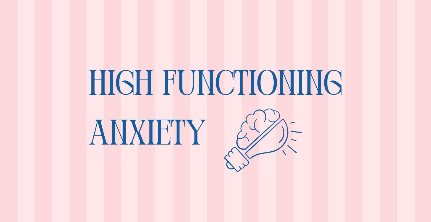 Ch 16.High Functioning Anxiety