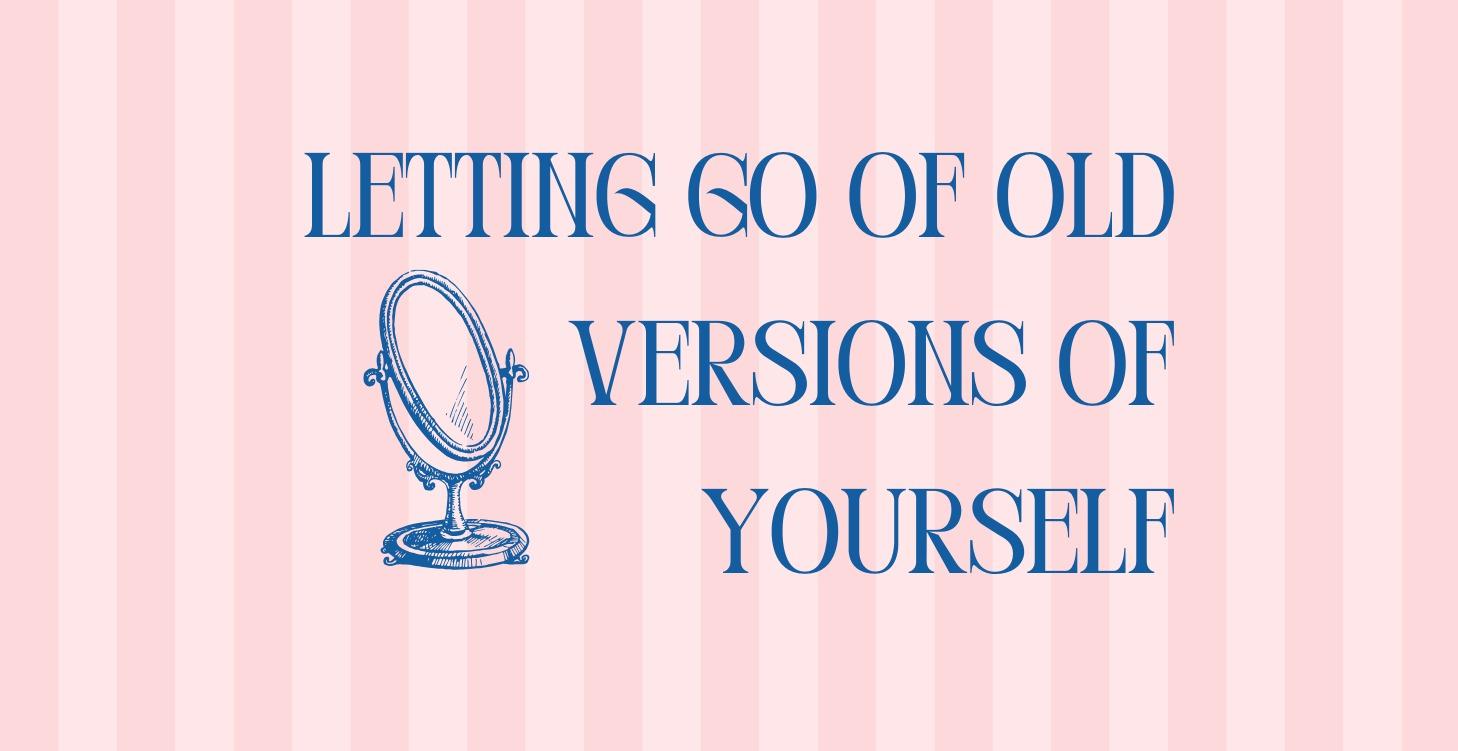 Ch 10.Letting Go of Old Versions of Yourself