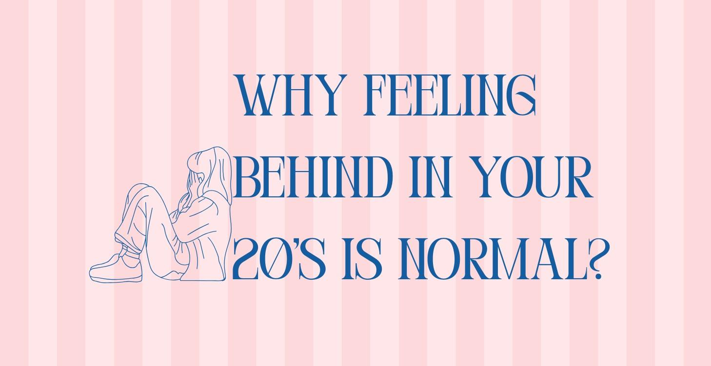Ch 1.Why Feeling Behind In Your 20s Is Normal