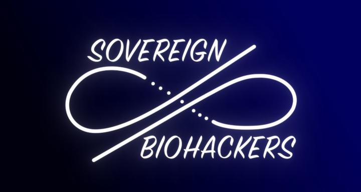 Sovereign Biohackers 🕊️