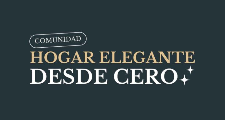 Hogar Elegante Desde Cero