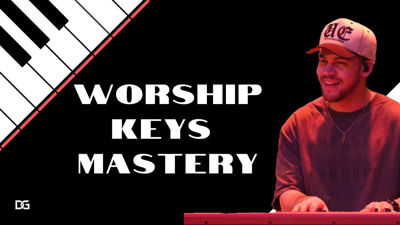 Worship Keys Mastery