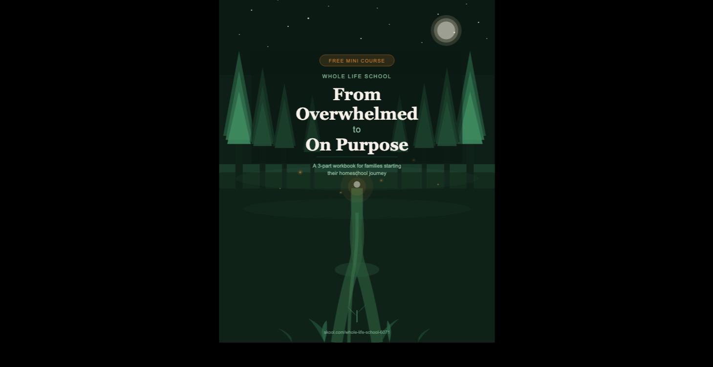 From Overwhelmed to On Purpose
