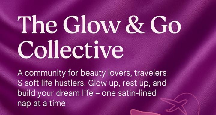 The Glow & Go Collective