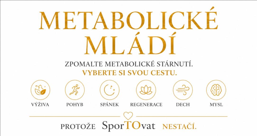 Metabolické Mládí - SN