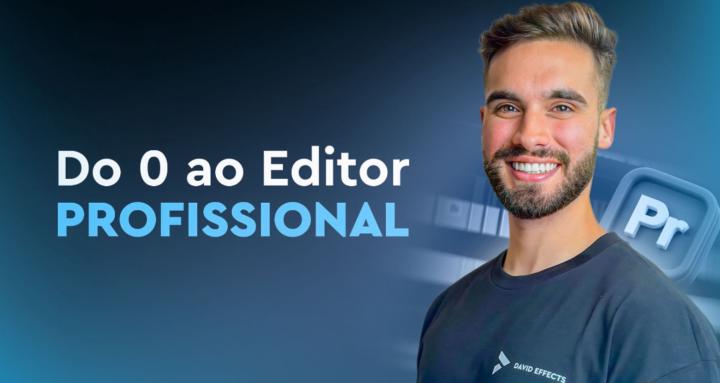 Do Zero ao Editor Profissional