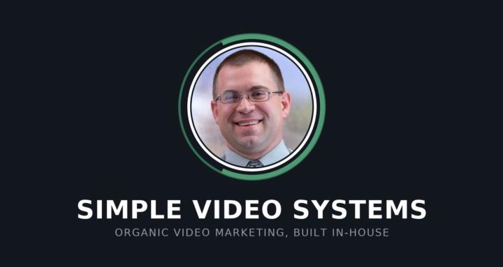Simple Video Systems