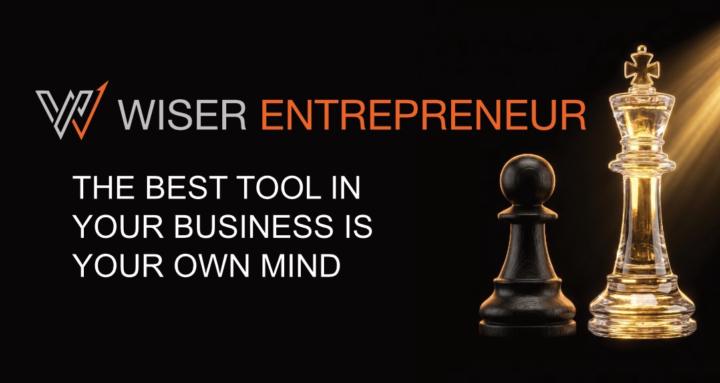 The Wiser Entrepreneur