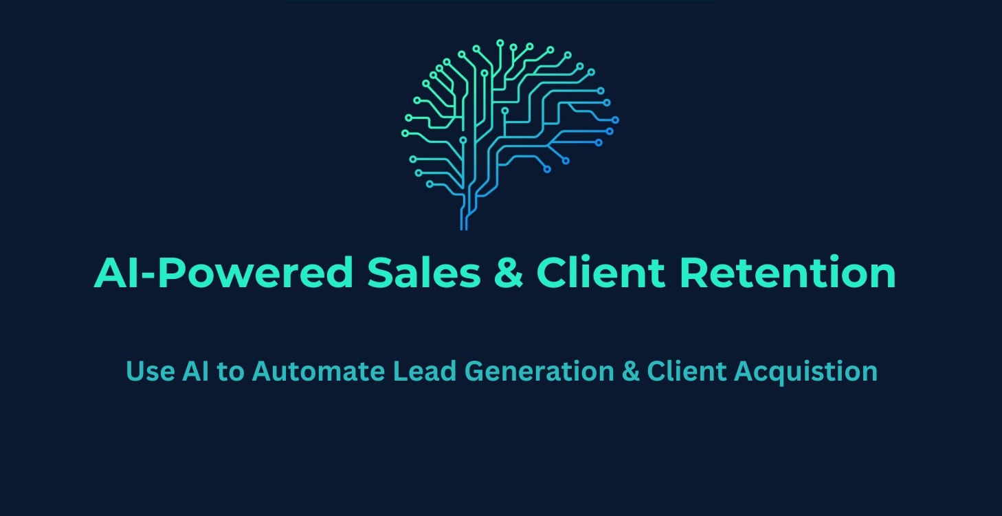 >> 3b | AI-Powered Sales & Client Acquisition