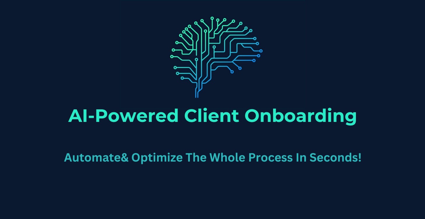 >> 2a | AI-Powered Client Onboarding