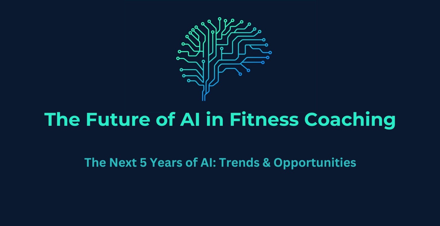 >> 5a | The Future of AI In Fitness Coaching