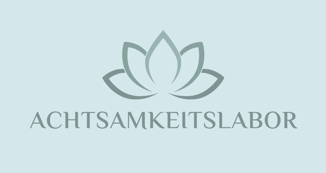Achtsamkeitslabor