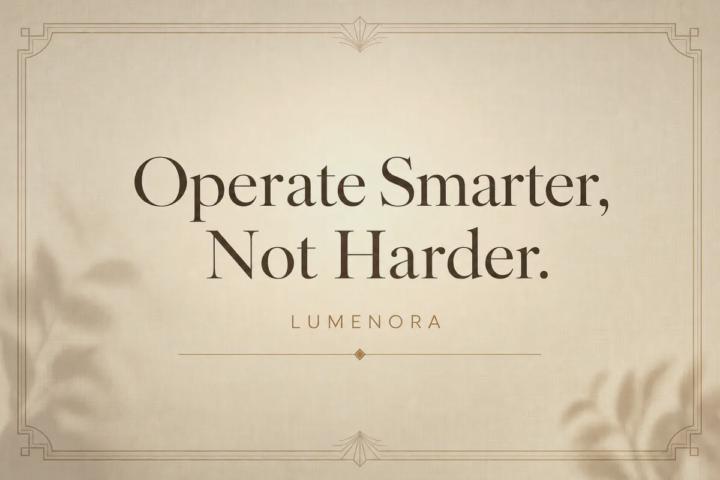 Operate Smarter, Not Harder. ✨