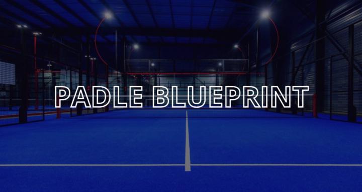 Padel Blueprint