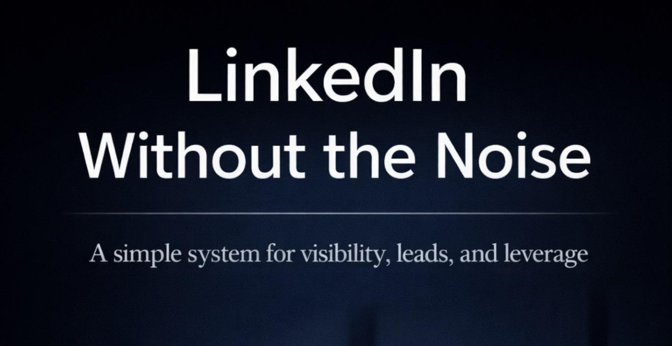 LinkedIn Without the Noise