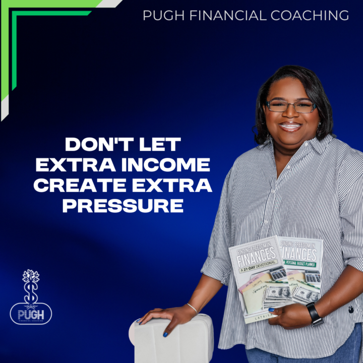  Don’t Let Extra Income Create Extra Pressure | Payday Tip