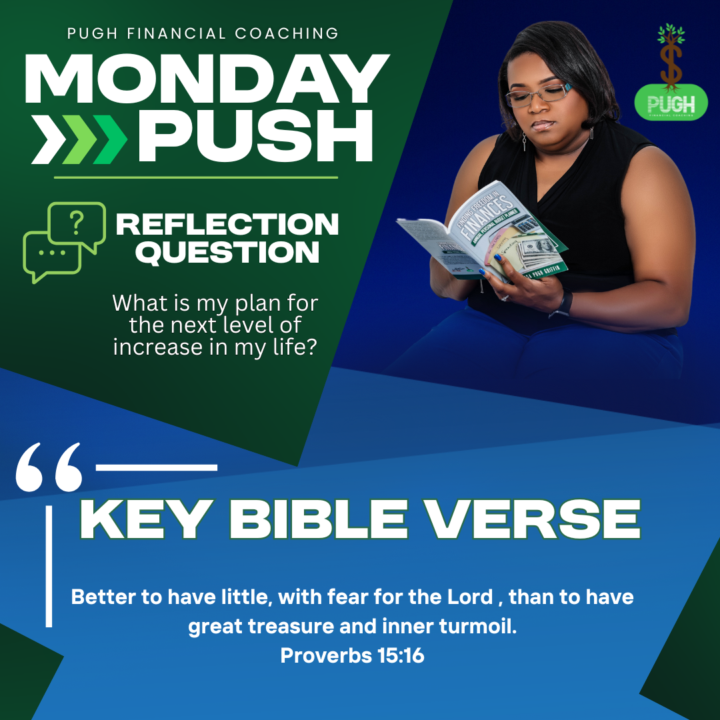Growing Into the Blessing You Want | Monday Push