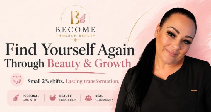 Become Through Beauty