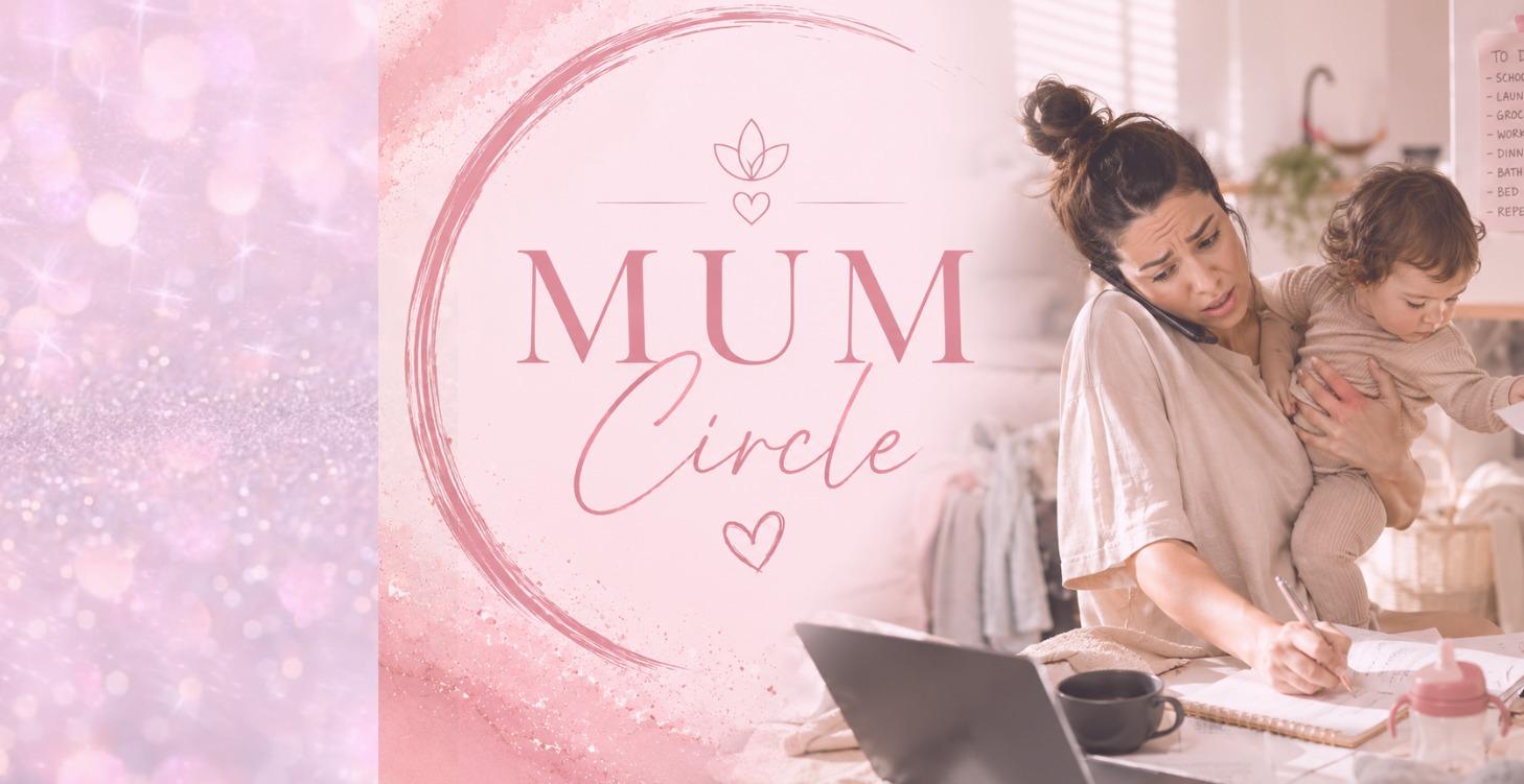 Mum Circle