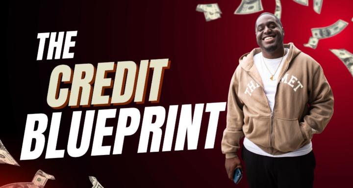 The Credit Blueprint