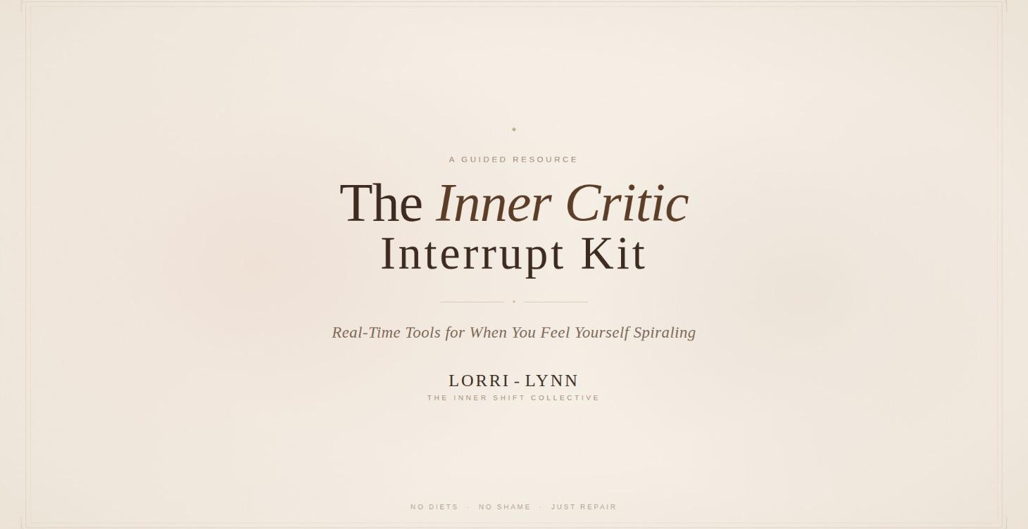 💛The Inner Critic Interrupt Kit