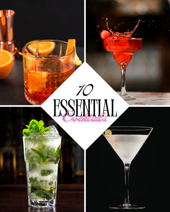 10 Essential Cocktails