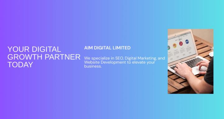 AIM DIGITAL UK LTD