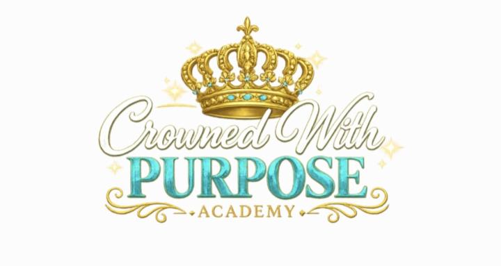 Crowned With Purpose Academy