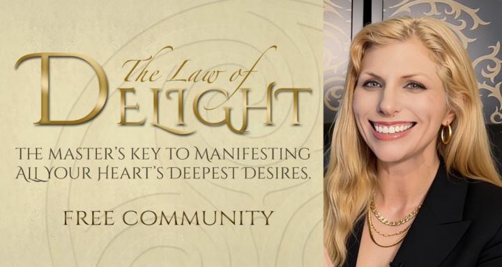 Manifest with Law of Delight