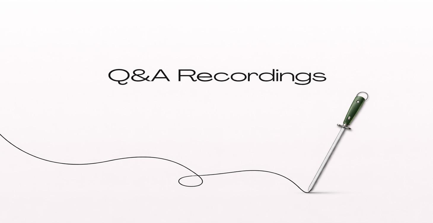 Chef Q&A Recordings