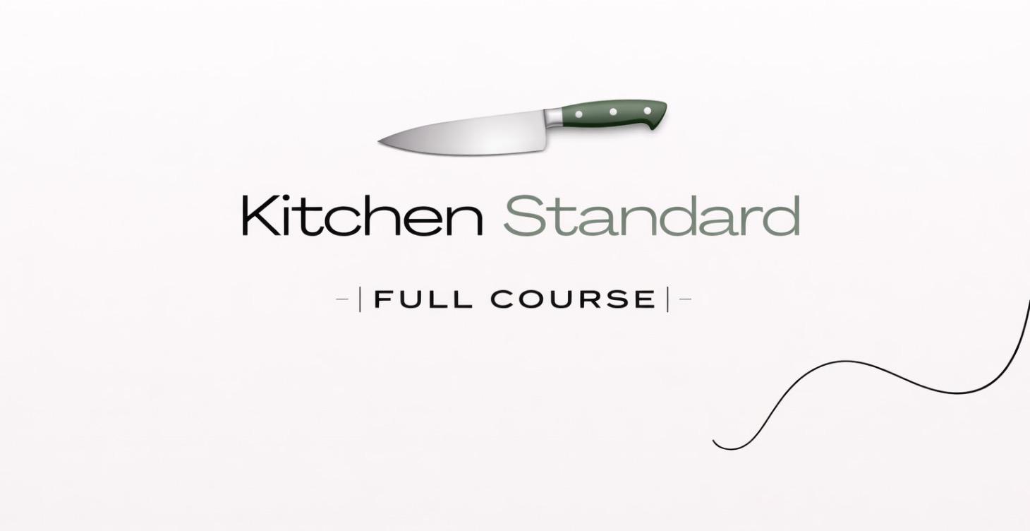 Kitchen Standard  (Full course)