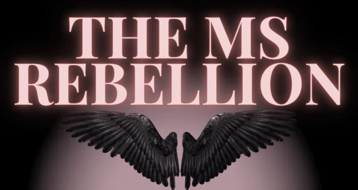 THE MS REBELLION 