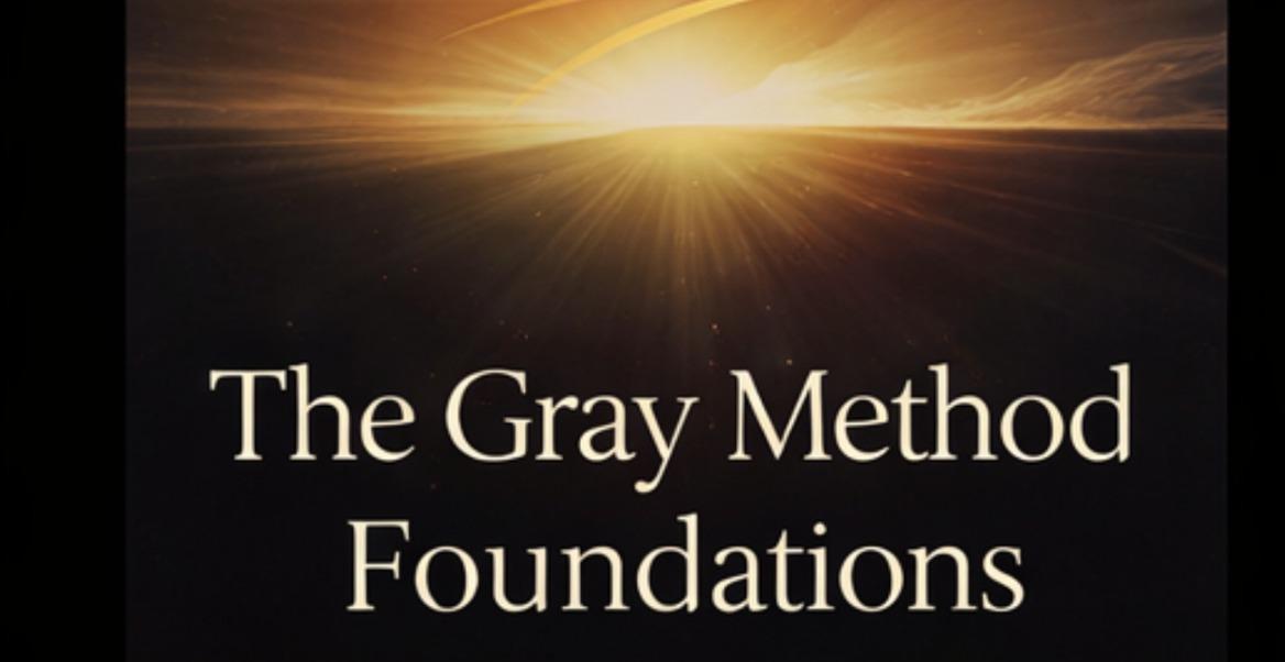 The Gray Method Master Class: Foundations.