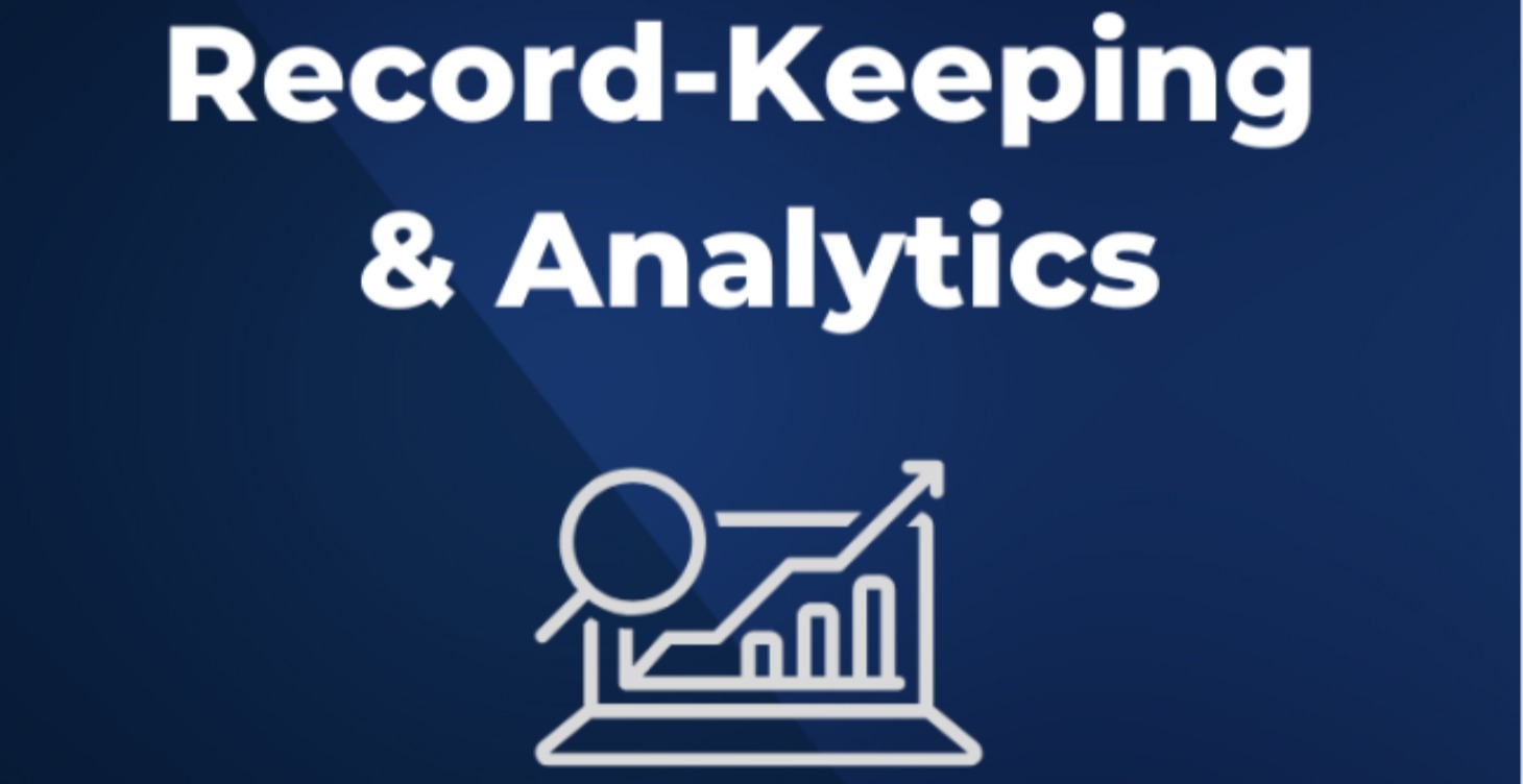 Record Keeping and Analytics