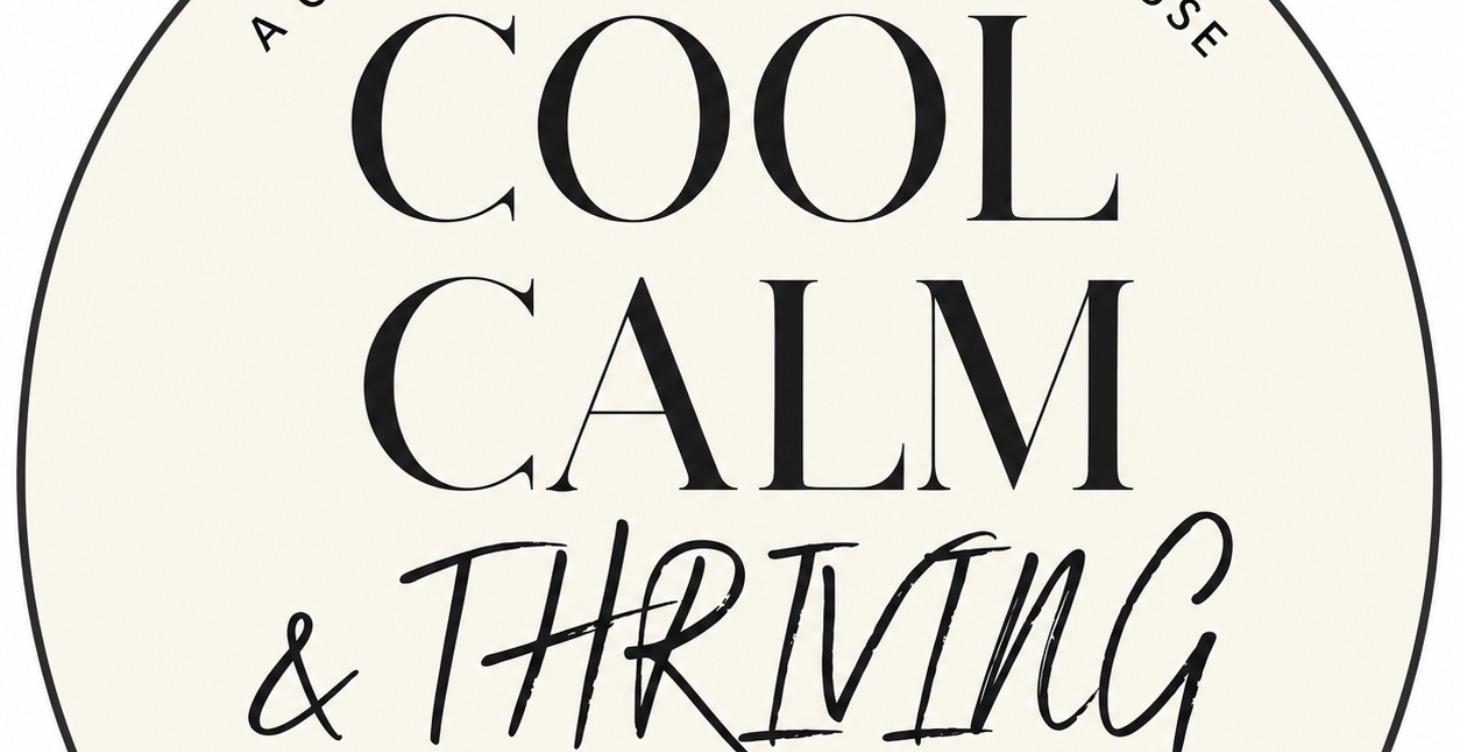 Free EBook - Cool Calm and Thriving