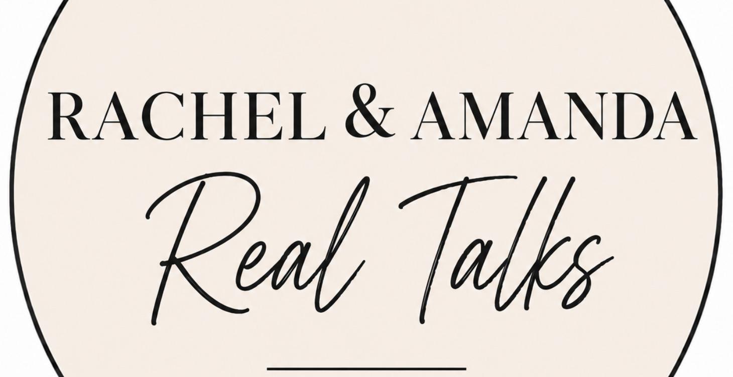 Rachel and Amanda - "TALKS"