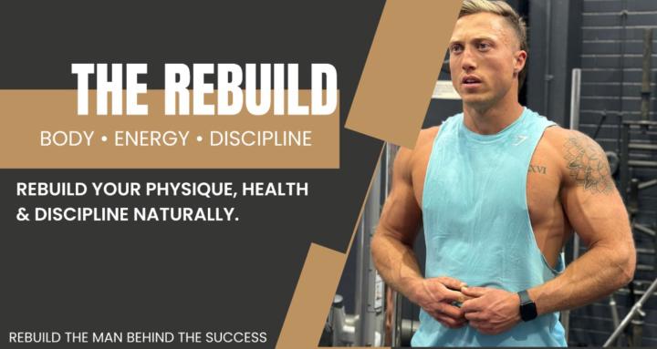 The Natural Rebuild 