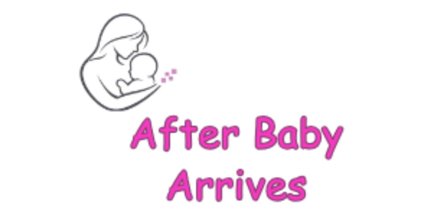 After Baby Arrives
