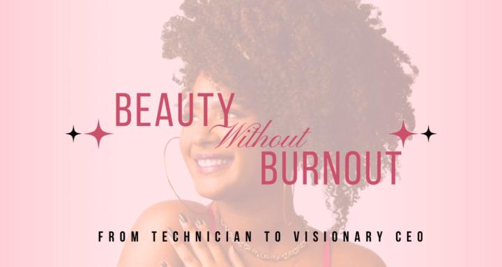 Beauty Without Burnout