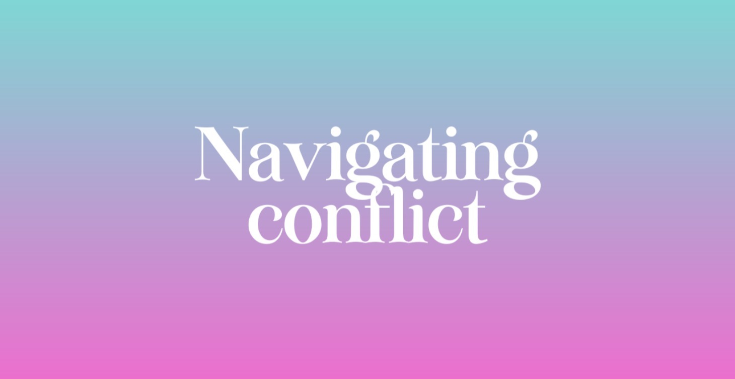 MODULE 6 | Navigating Conflict