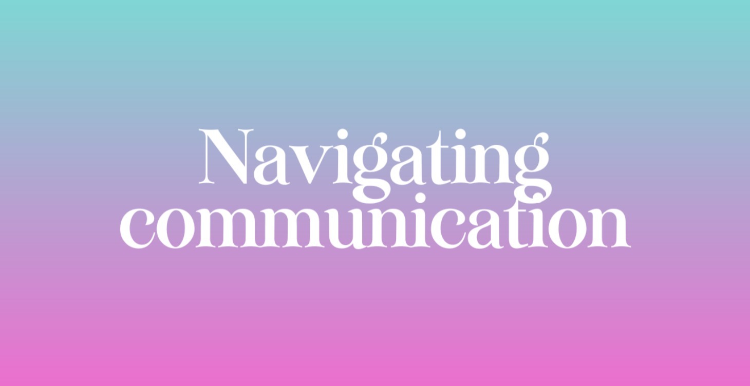 MODULE 5 | Navigating Communication