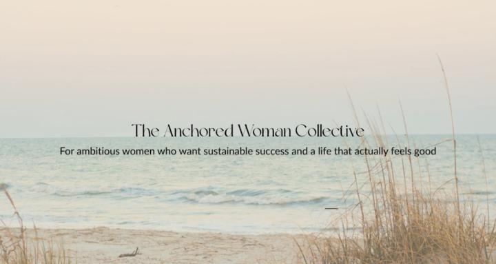 The Anchored Woman Collective