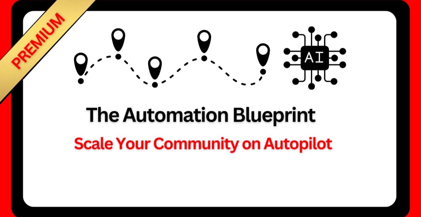 Step 5 - The Automation Blueprint