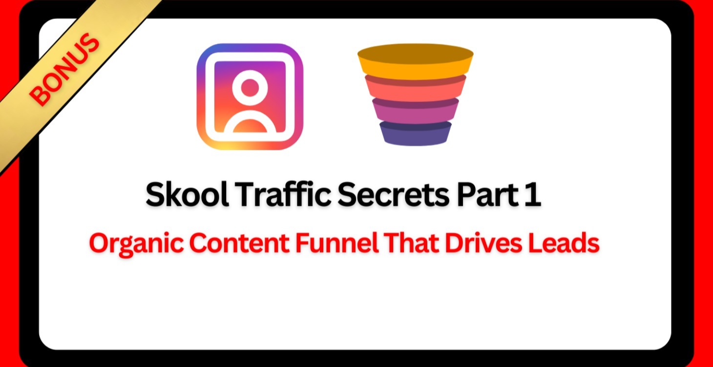 Skool Traffic Secrets Part 1