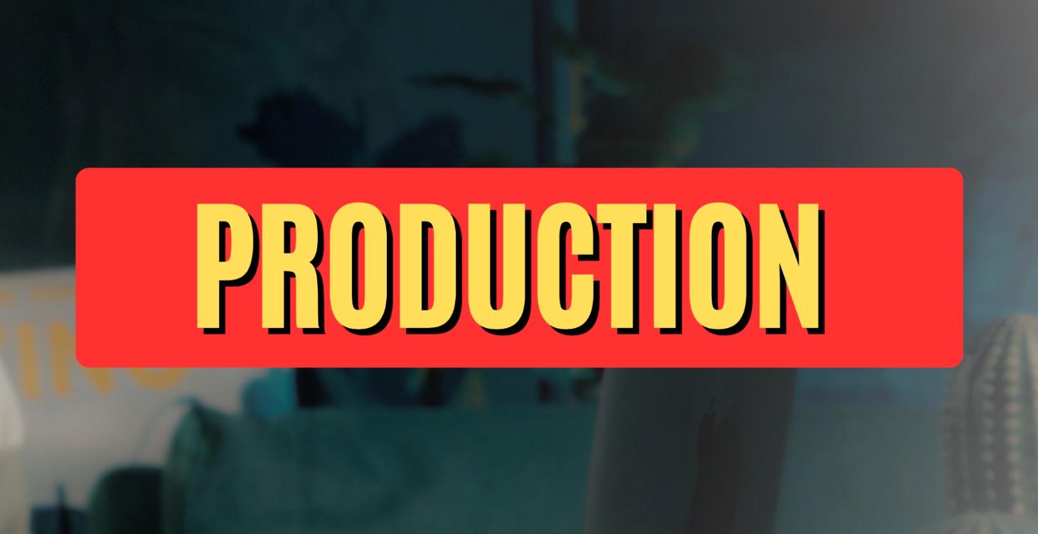 Production