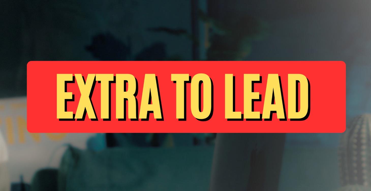Extra to Lead